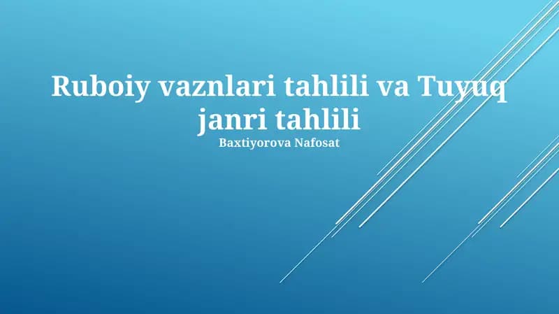 Ruboiy vaznlari tahlili va Tuyuq janri tahlili