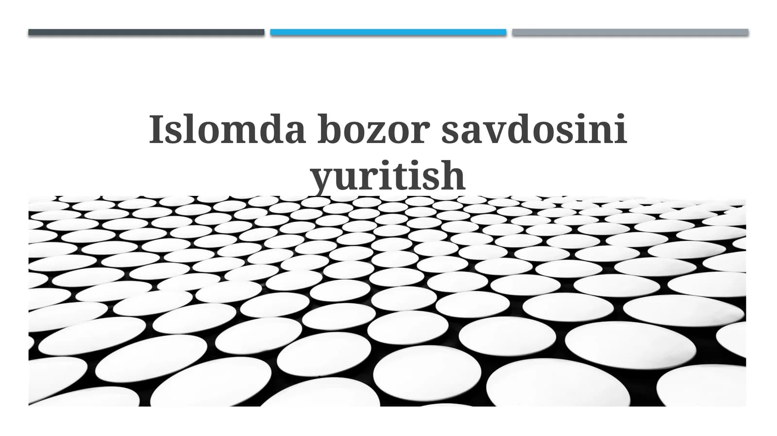Islomdabozorsavdosiniyuritish