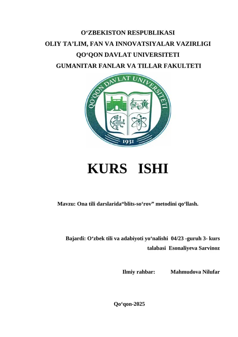 Ona tili darslarida“blits-so‘rov” metodini qo‘llash.