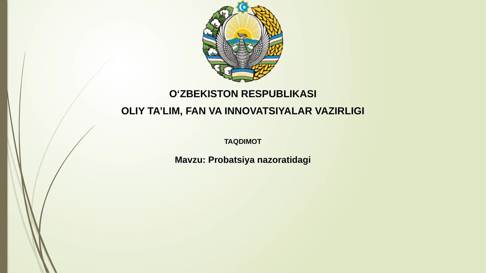 Probatsiyanazoratidagi shaxslarning ijtimoiy-psixologik qiyofasi