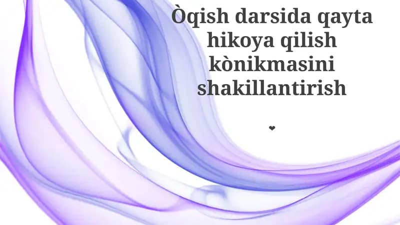 Òqish Darsida Qayta Hikoya Qilish Kònikmasi