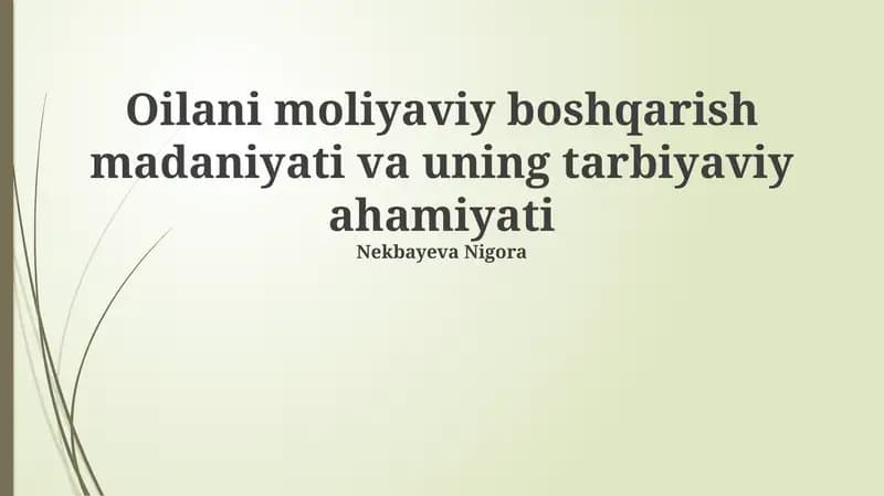 Oilani moliyaviy boshqarish madaniyati va uning tarbiyaviy ahamiyati