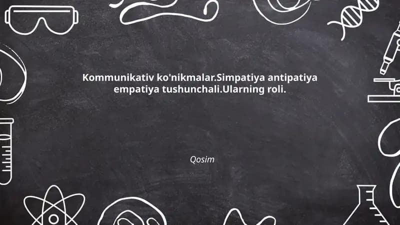 Simpatiya, antipatiya va empatiya tushunchalarining ta'rifi