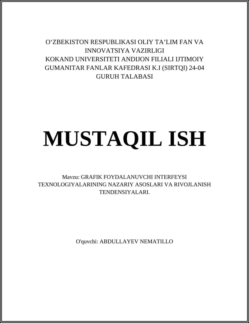 GRAFIK FOYDALANUVCHI INTERFEYSI TEXNOLOGIYALARINING NAZARIY ASOSLARI VA RIVOJLANISH TENDENSIYALARI