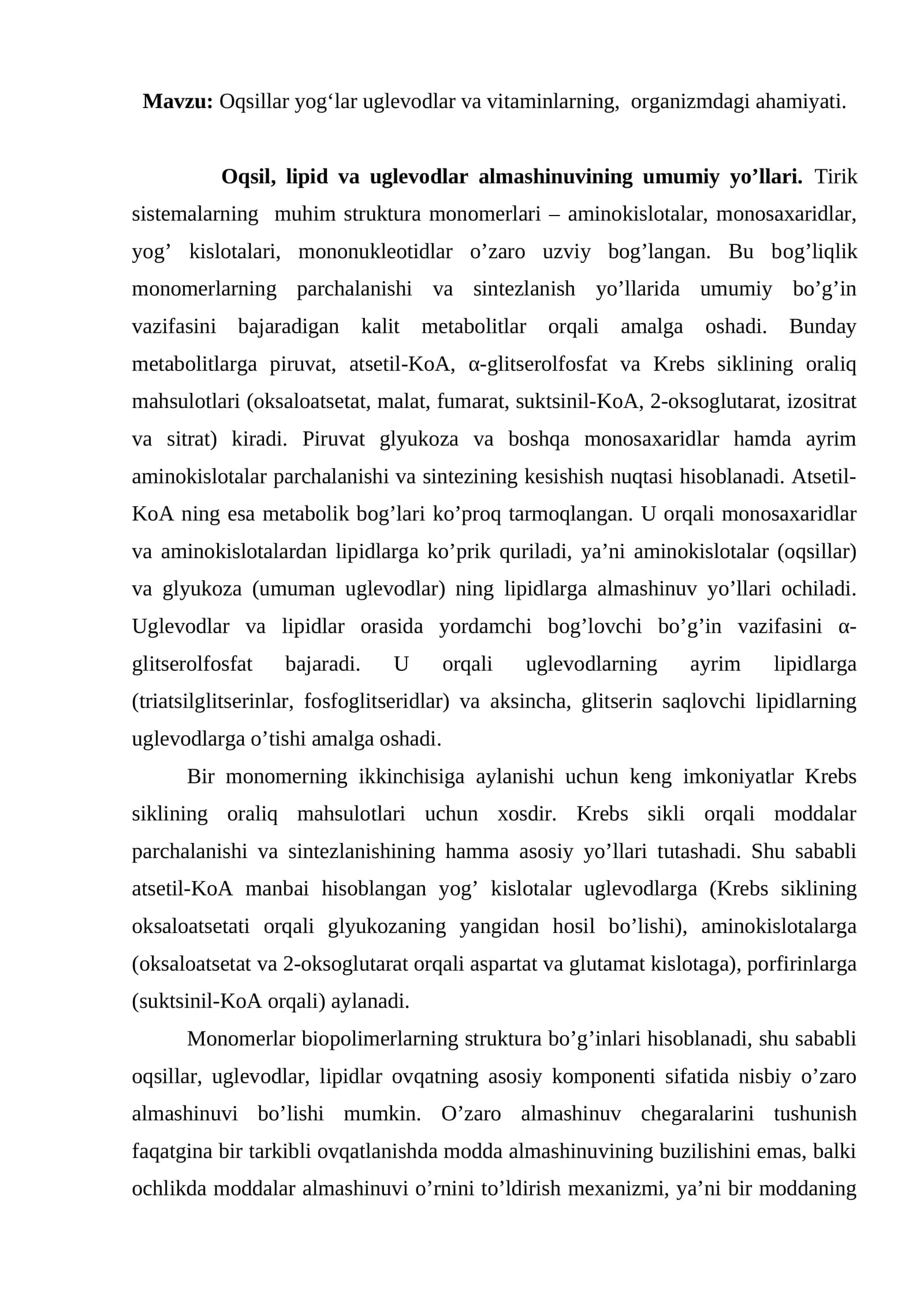 Oqsillar yog‘lar uglevodlar va vitaminlarning, organizmdagi ahamiyati