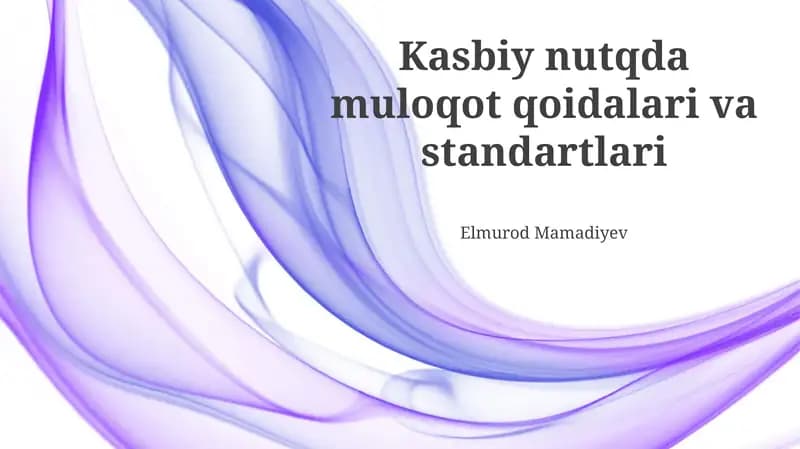 Kasbiy nutqda muloqot qoidalari va standartlari