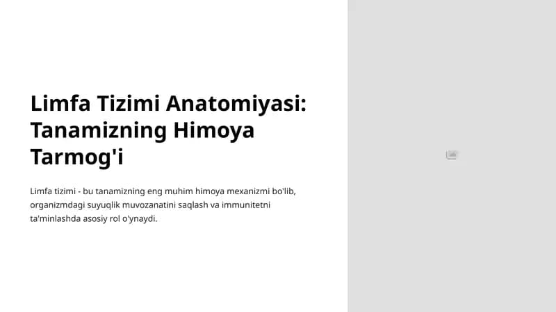 Limfa Tizimi Anatomiyasi: Tanamizning Himoya Tarmog'i