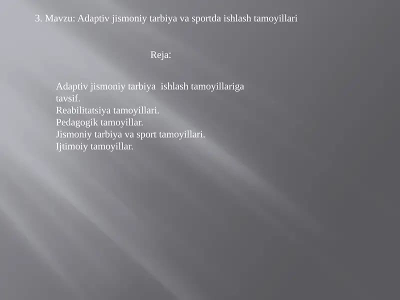 Adaptivjismoniytarbiya va sportda ishlashtamoyillari