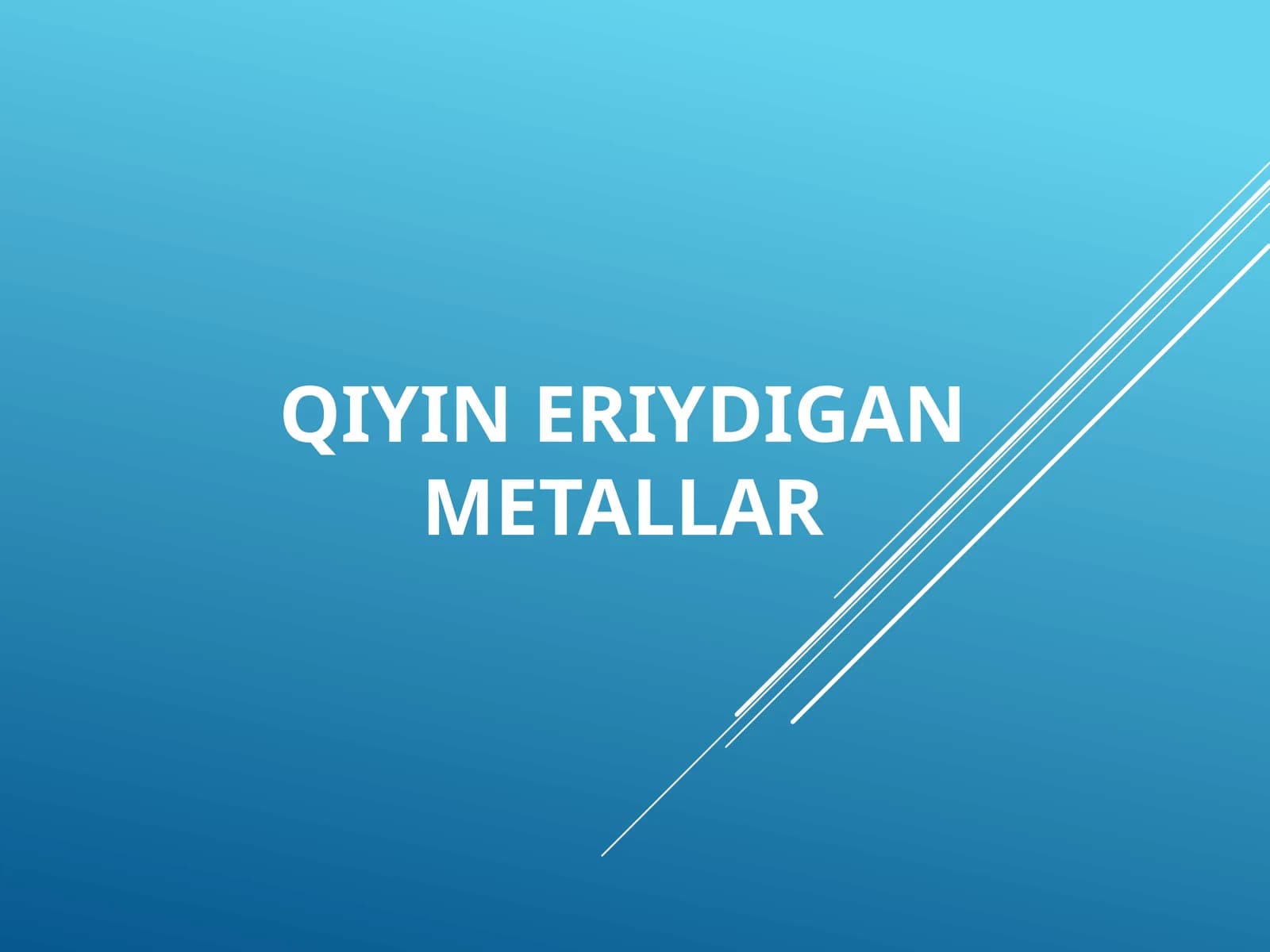 QIYIN ERIYADIGAN METALLAR