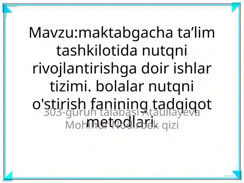 Nutqni o'stirish fanining tadqiqot metodlari