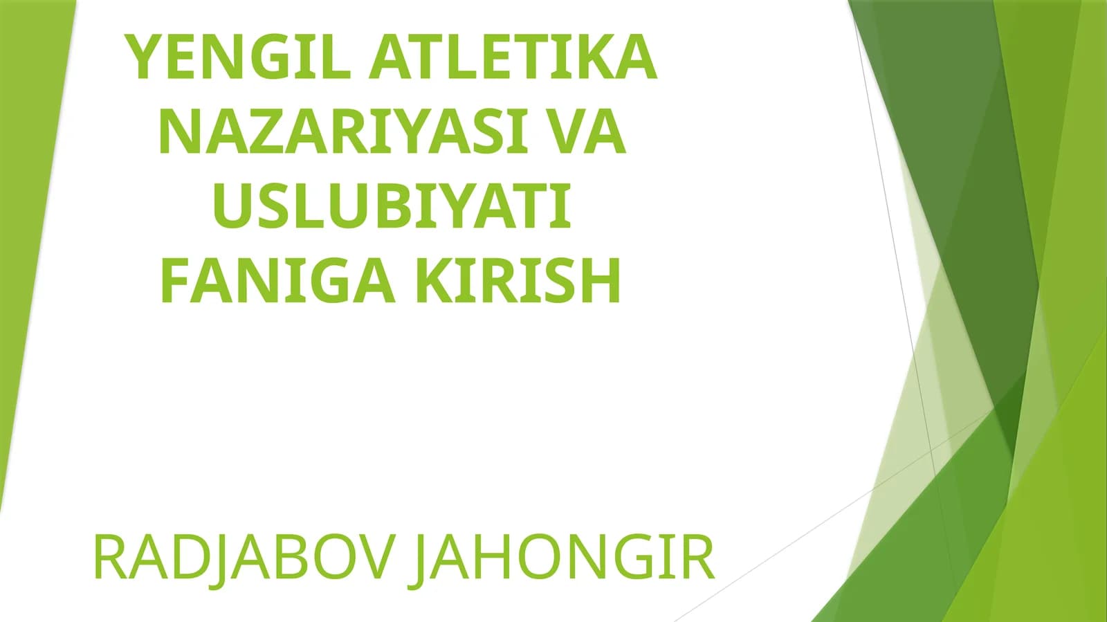 YENGIL ATLETIKA NAZARIYASI VA USLUBIYATI