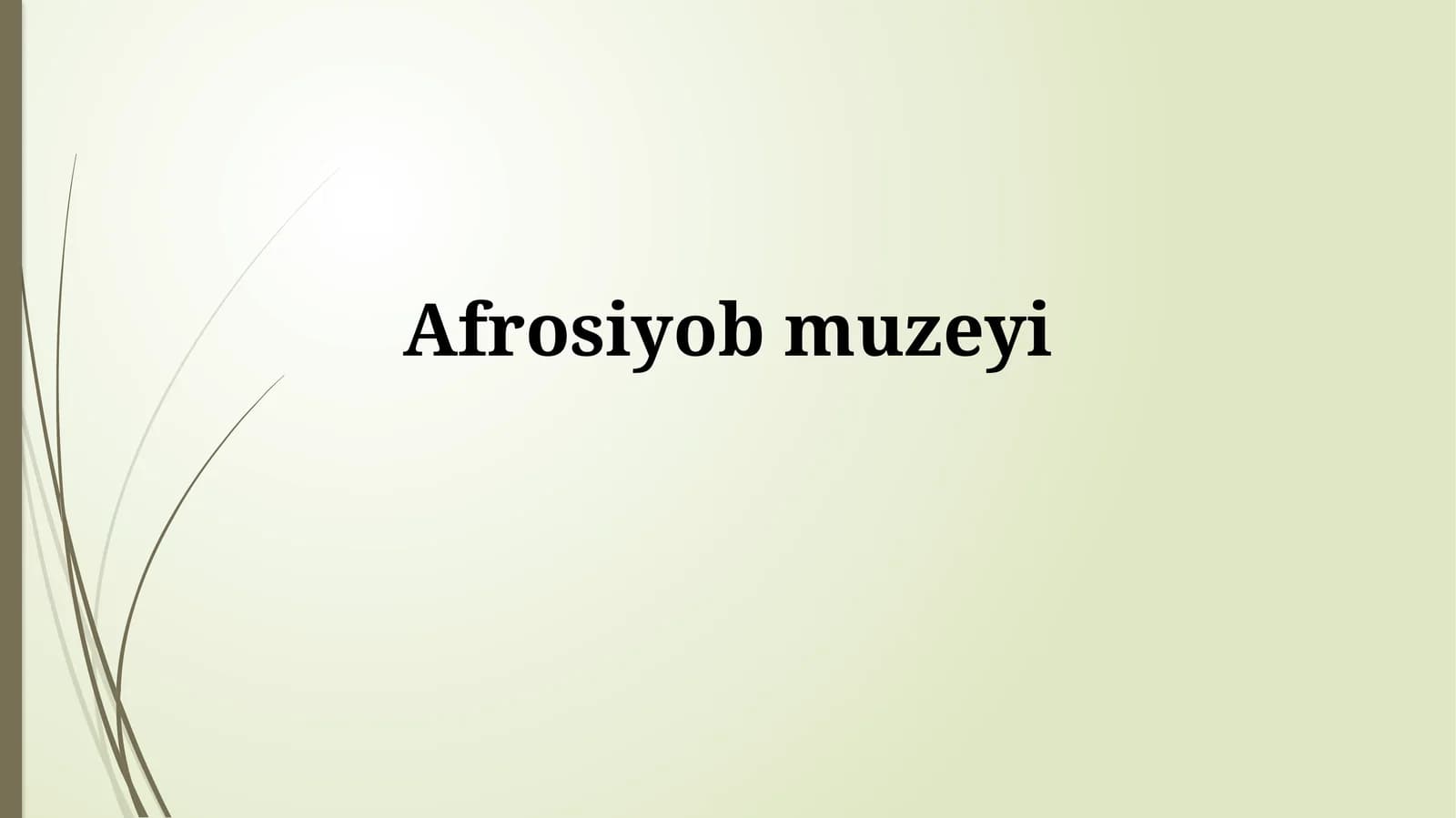 Afrosiyob Muzeyi