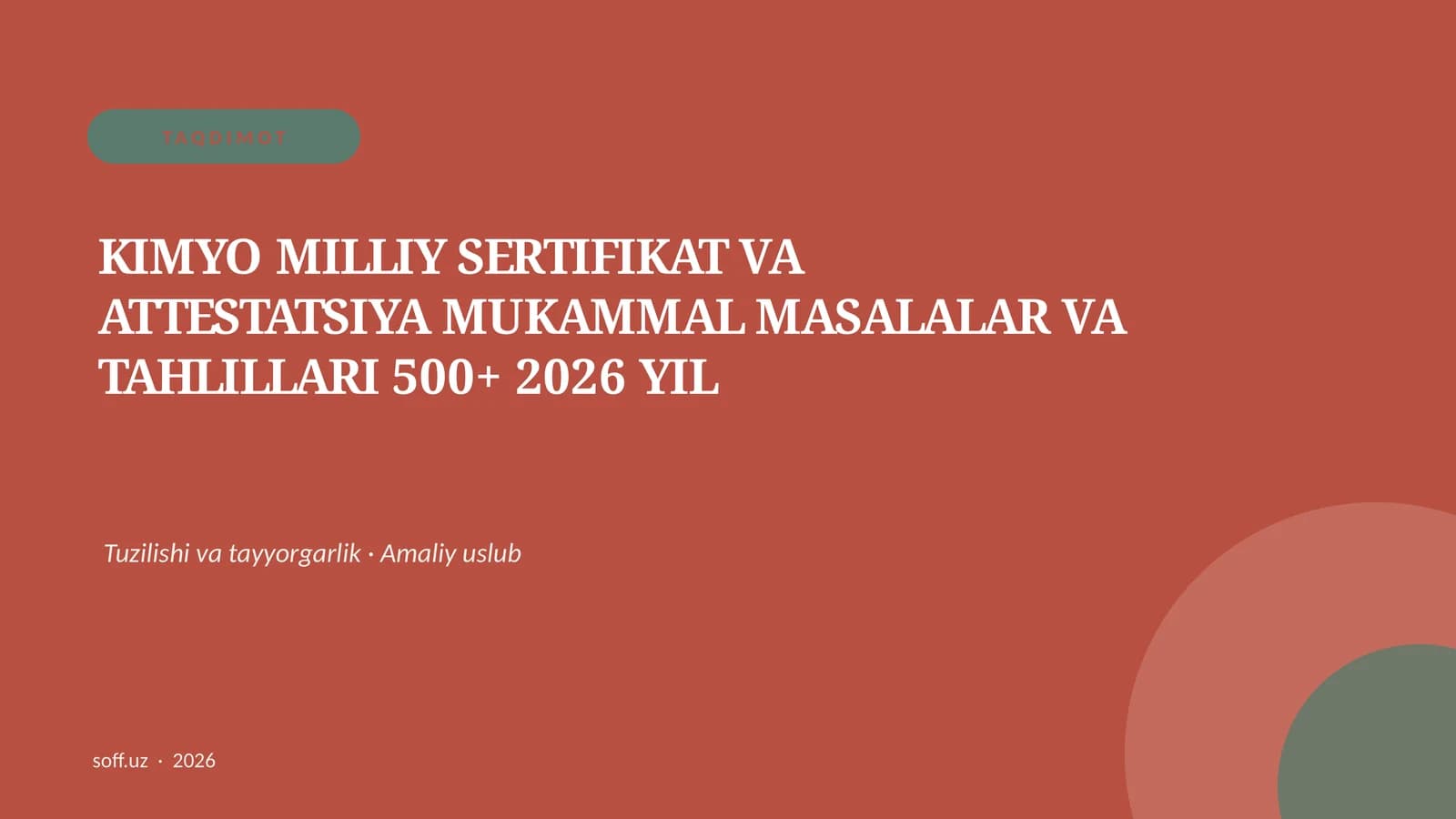 KIMYO MILLIY SERTIFIKAT VA ATTESTATSIYA MUKAMMAL MASALALAR VA TAHLILLARI 500+ 2026 YIL