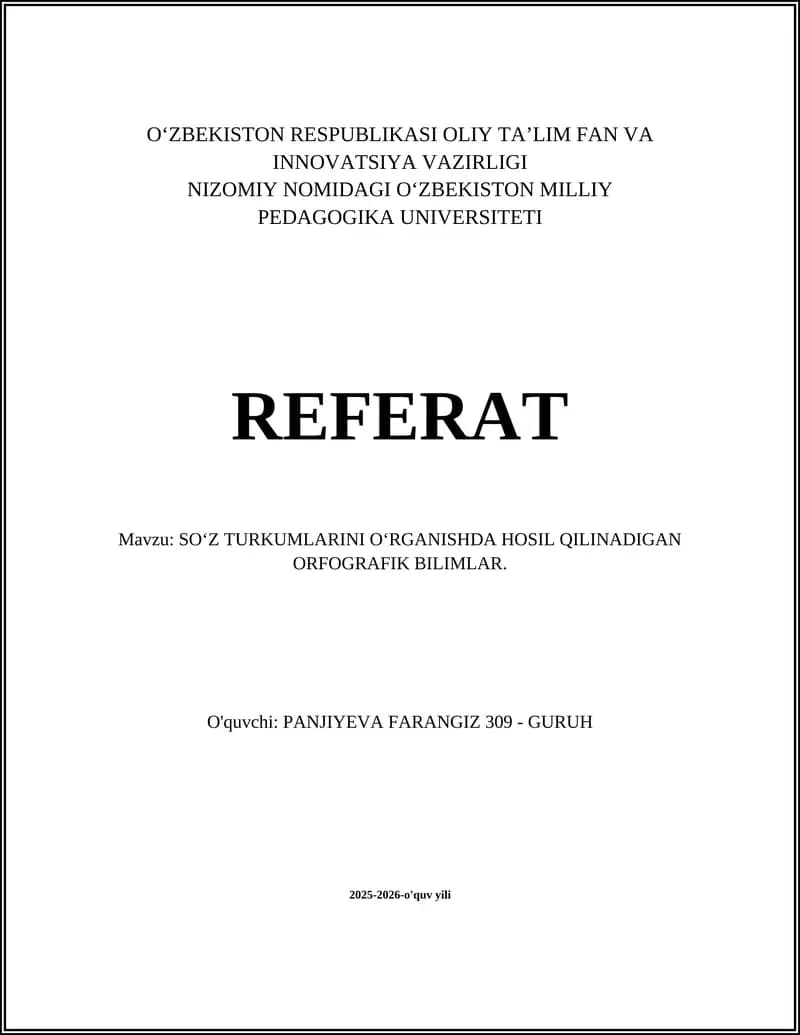 SOʻZ TURKUMLARINI OʻRGANISHDA HOSIL QILINADIGAN ORFOGRAFIK BILIMLAR