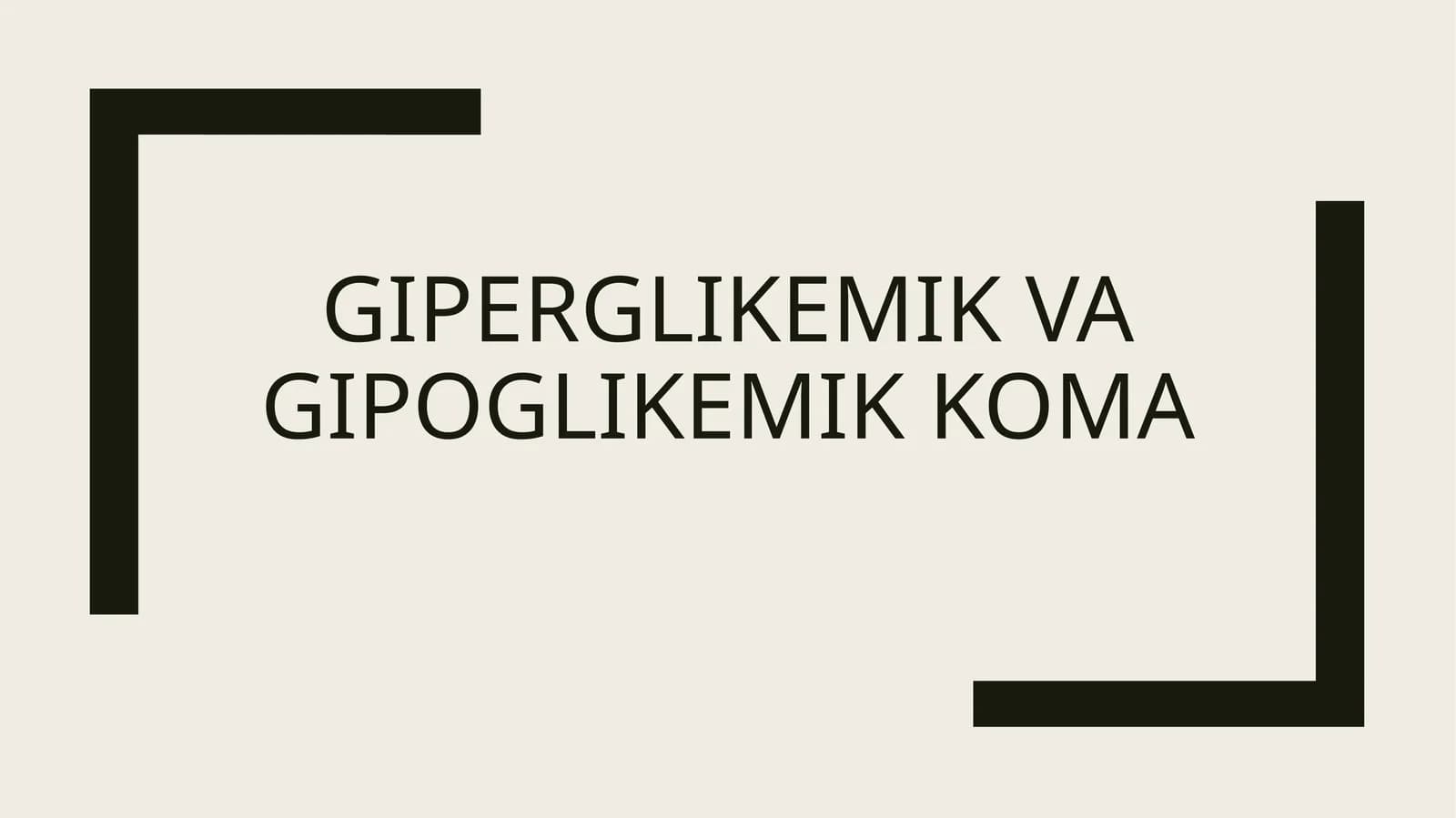 Giperglikemik va gipoglikemik koma