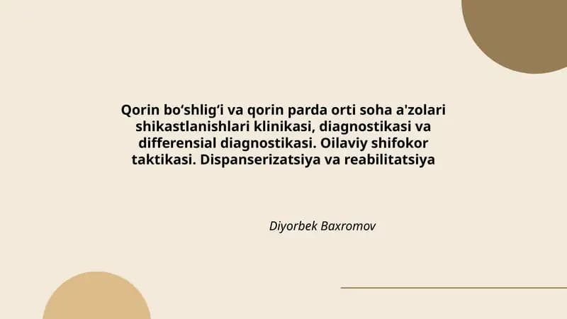 Qorin boʻshligʻi va qorin parda orti soha a'zolari shikastlanishlari klinikasi