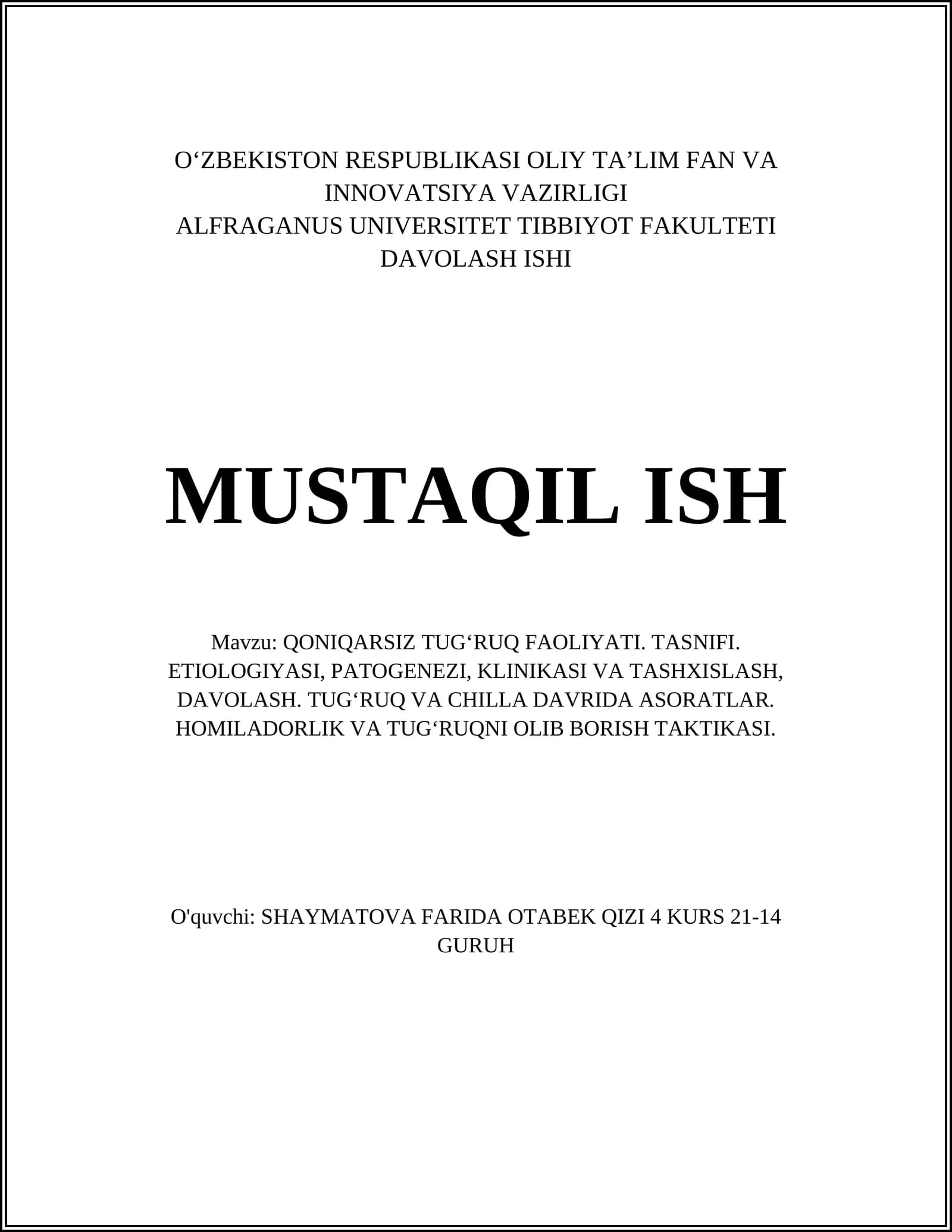 QONIQARSIZ TUGʻRUQ FAOLIYATI