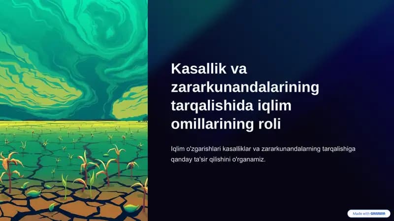 Kasallik va zararkunandalarining tarqalishida iqlim omillarining taʼsiri