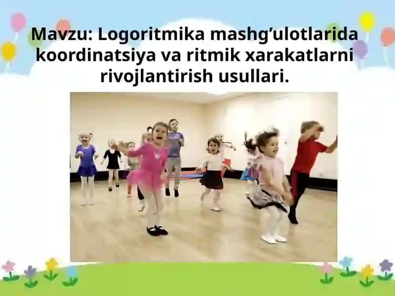 Logoritmika mashg'ulotlari