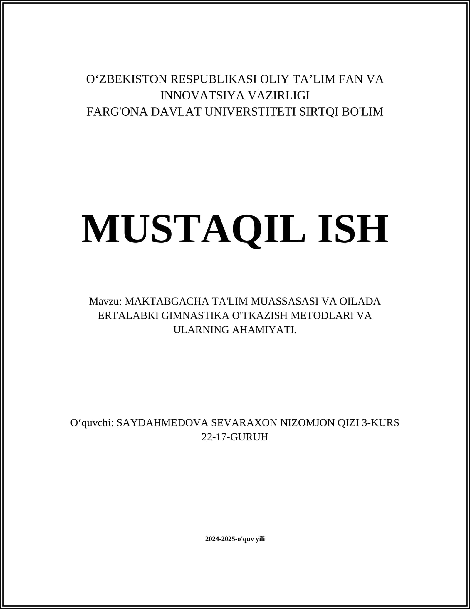 MAKTABGACHA TA'LIM MUASSASASI VA OILADA ERTALABKI GIMNASTIKA O'TKAZISH METODLARI VA ULARNING AHAMIYATI