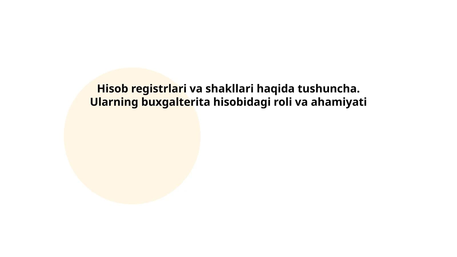 Hisob registrlari va shakllari haqida tushuncha