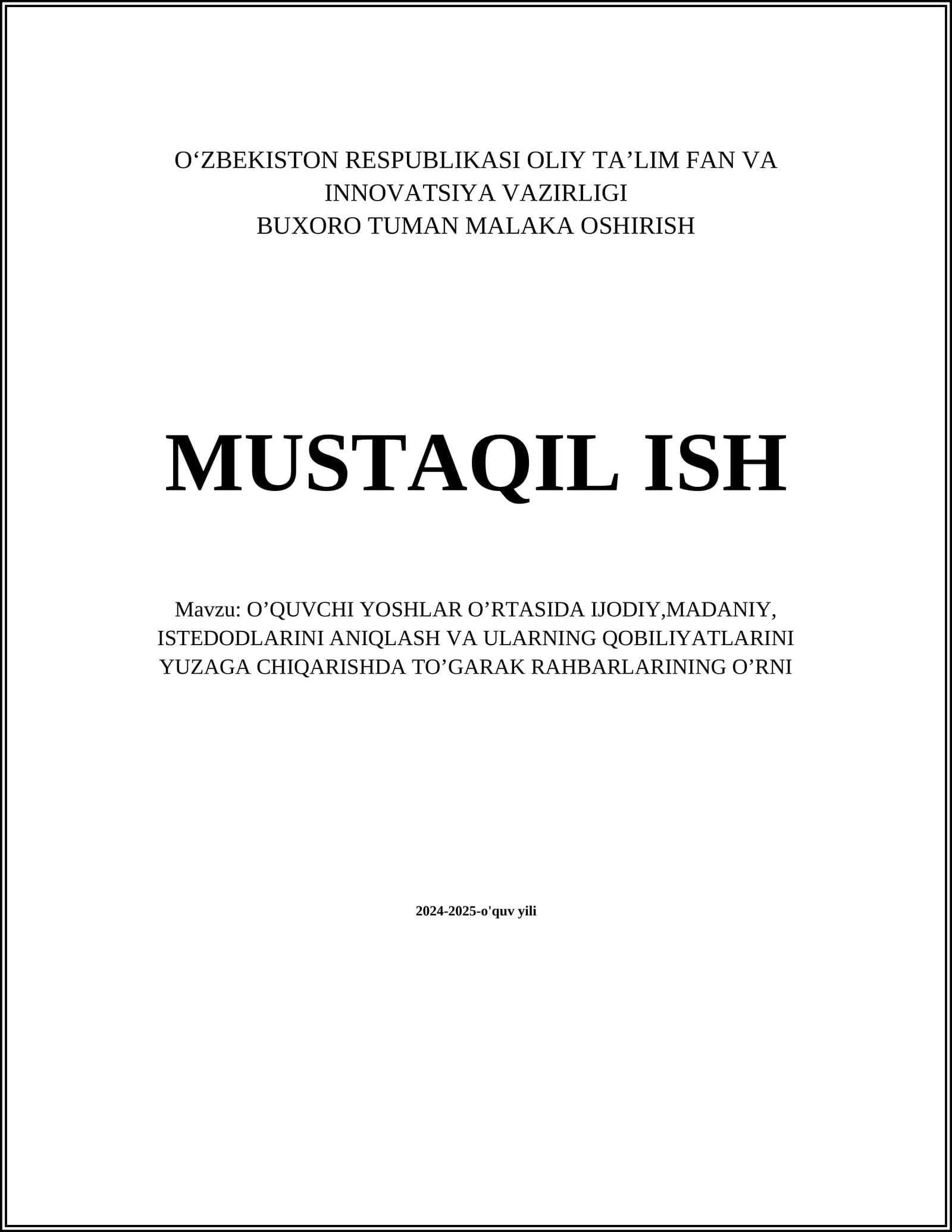 O’QUVCHI YOSHLAR O’RTASIDA IJODIY,MADANIY, ISTEDODLARINI ANIQLASH VA ULARNING QOBILIYATLARINI YUZAGA CHIQARISHDA TO’GARAK RAHBARLARINING O’RNI