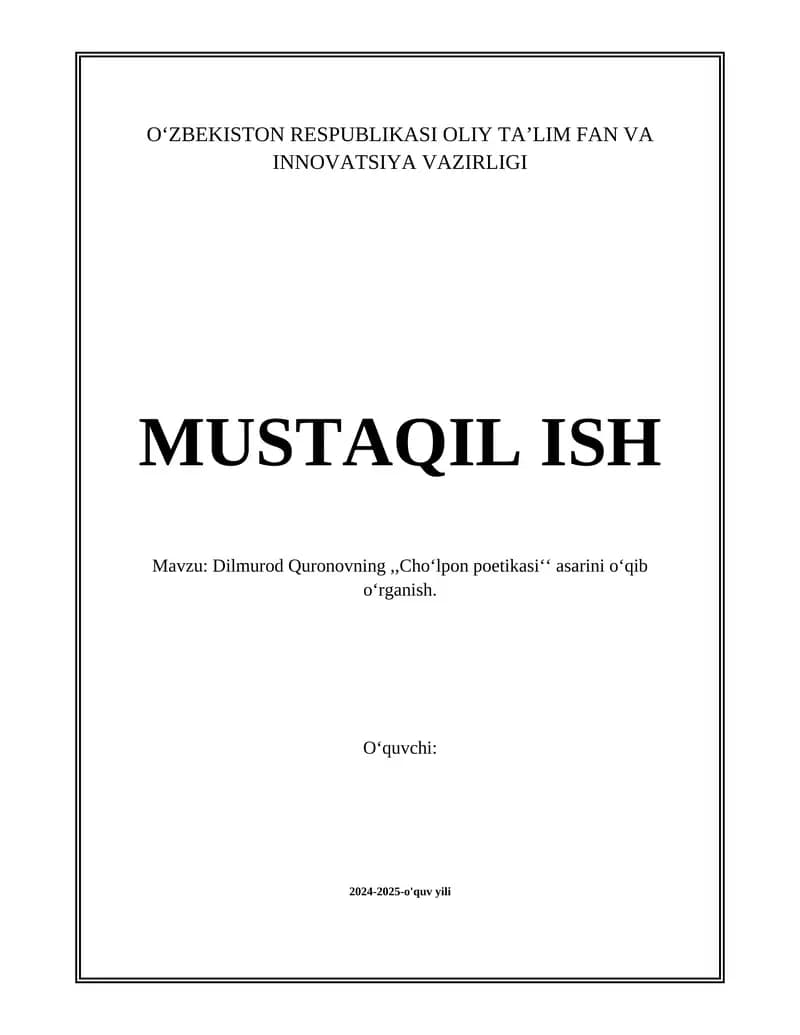 Dilmurod Quronovning,,Cho‘lpon poetikasi‘‘ asarini o‘qib o‘rganish