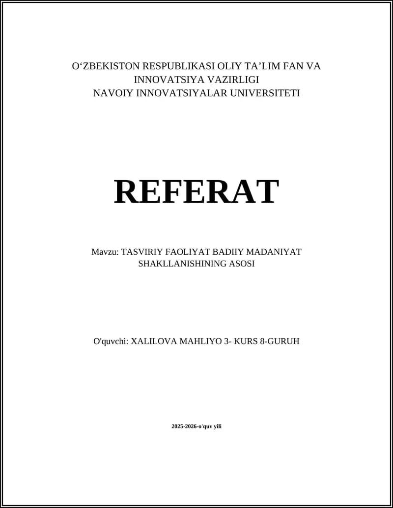 TASVIRIY FAOLIYAT BADIIY MADANIYAT SHAKLLANISHINING ASOSI