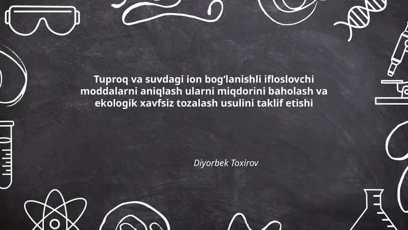 Tuproq va suvdagi ion bogʻlanishli ifloslovchi moddalarni aniqlash