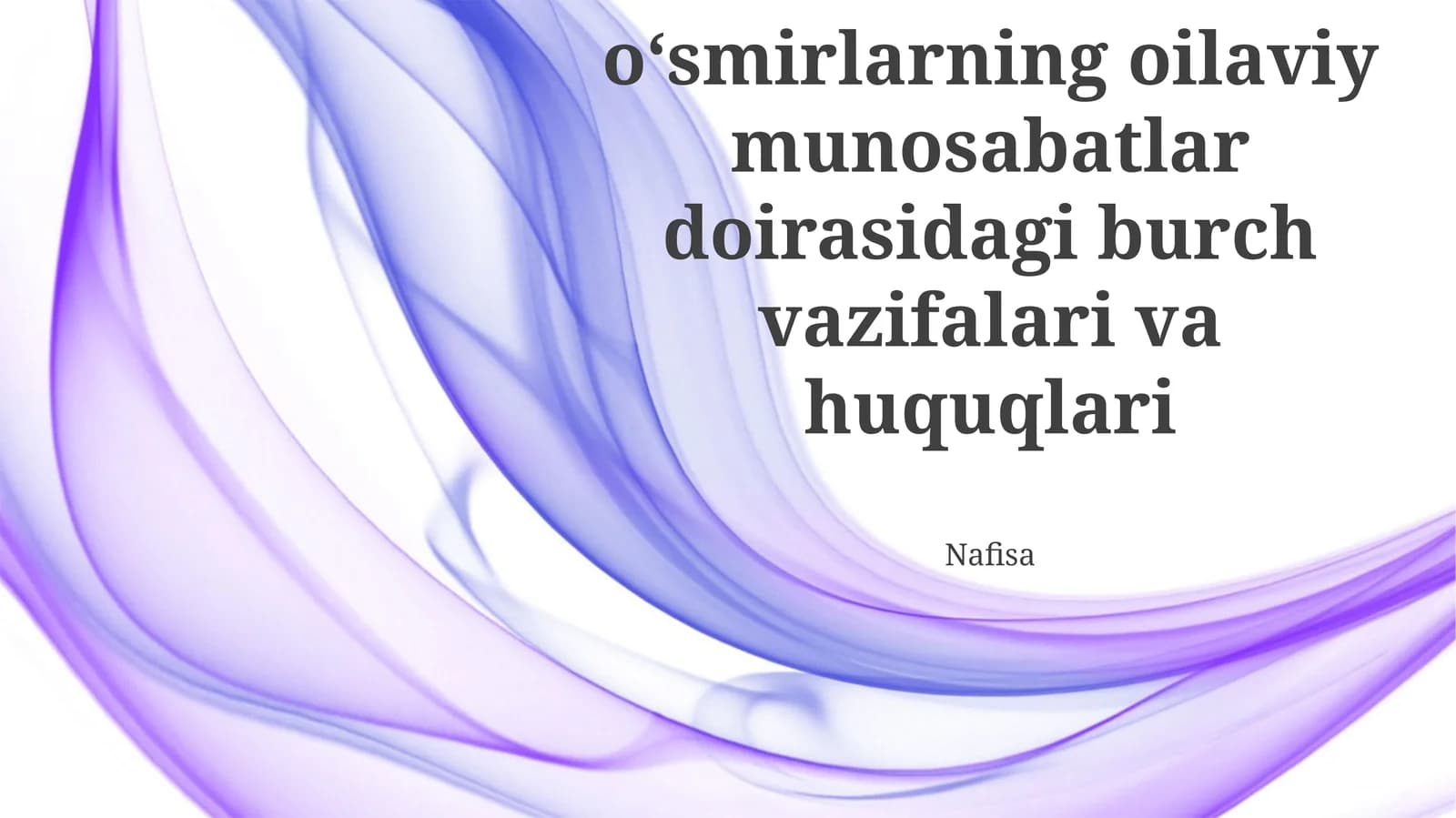 Bolalar va o'smirlarning oilaviy munosabatlar doirasidagi burch vazifalari va huquqlari