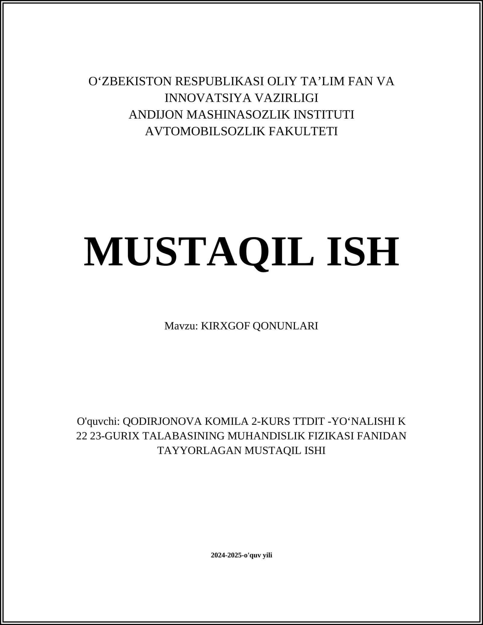 MUSTAQIL ISH Mavzu: KIRXGOF QONUNLARI