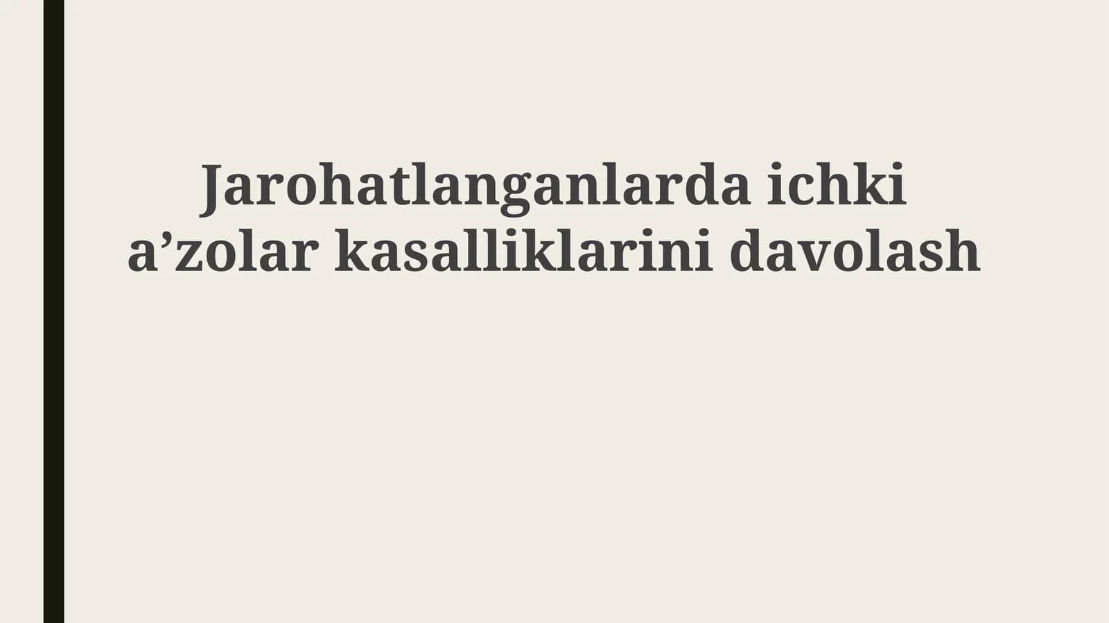 Jarohatlanganlarda ichki a'zolarkasalliklarini davolash