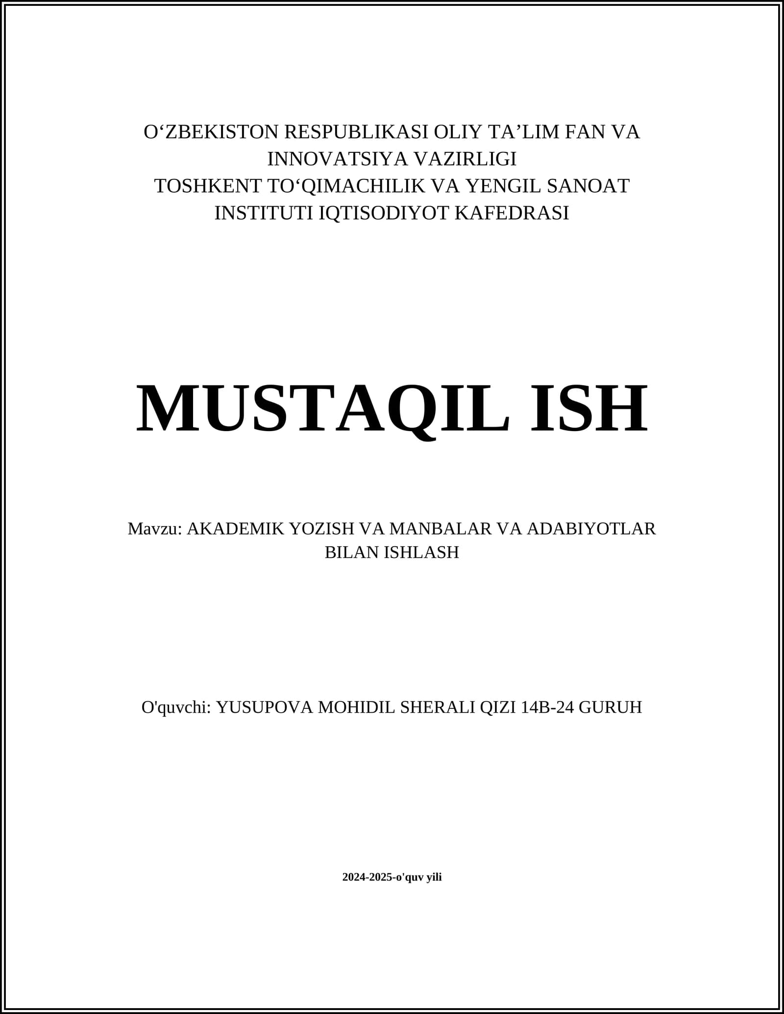 AKADEMIK YOZISH VA MANBALAR VA ADABIYOTLAR BILAN ISHLASH