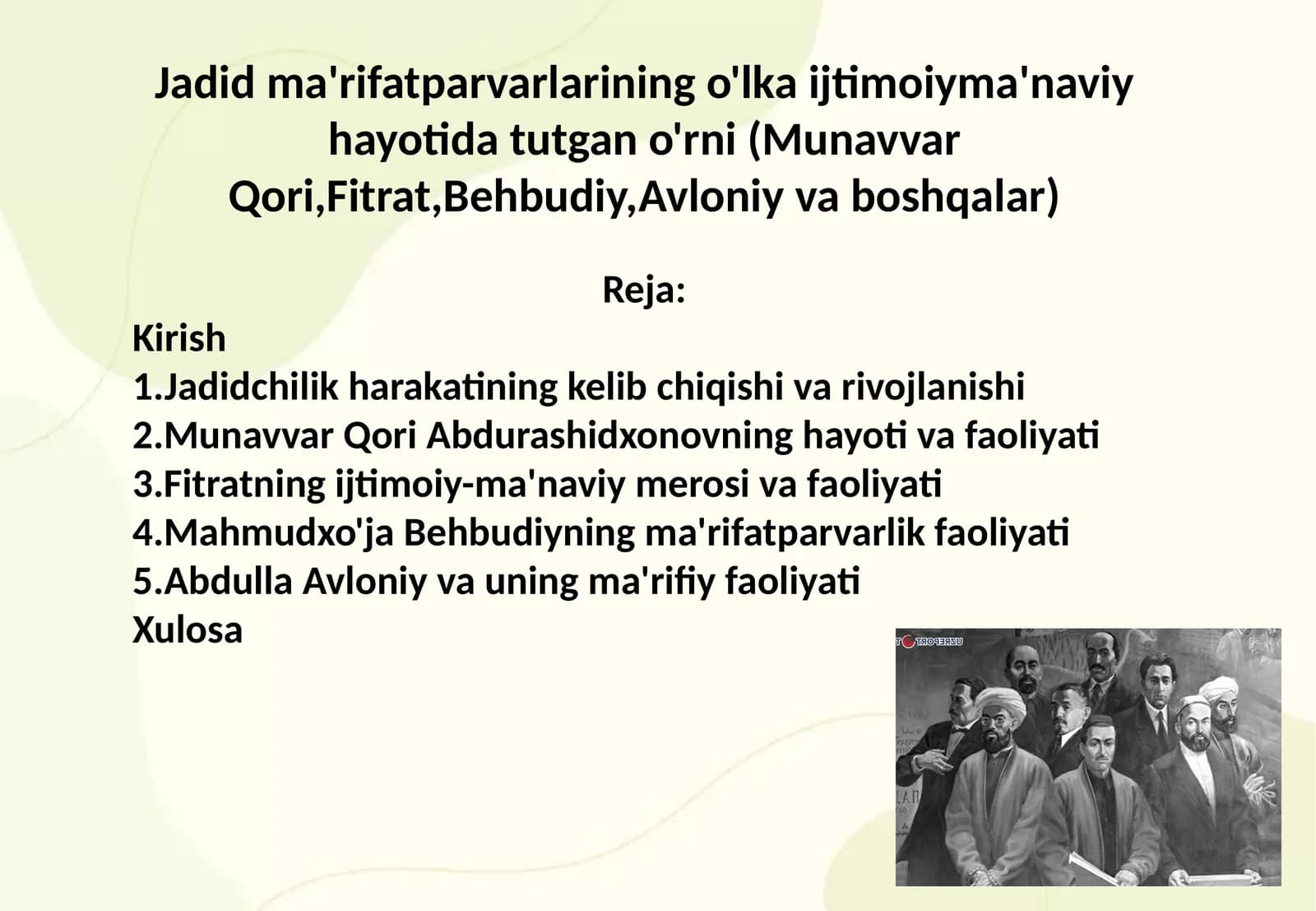 Jadid ma'rifatparvarlarining o'lka ijtimoiyma'naviy hayotida tutgan o'rni (Munavvar Qori,Fitrat,Behbudiy,Avloniy va boshqalar)