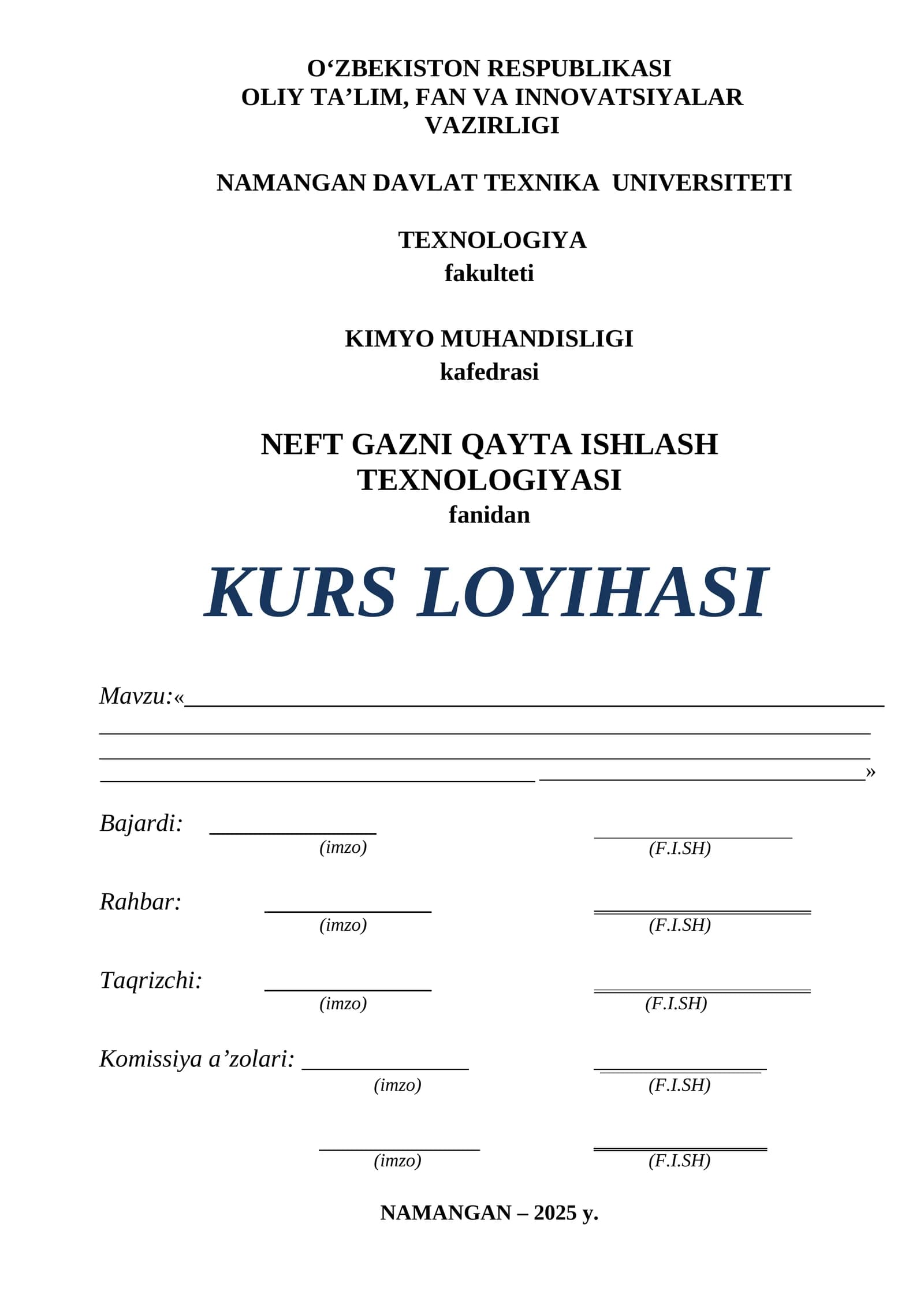 NEFT GAZNI QAYTA ISHLASH TEXNOLOGIYASI fanidan KURS LOYIHASI