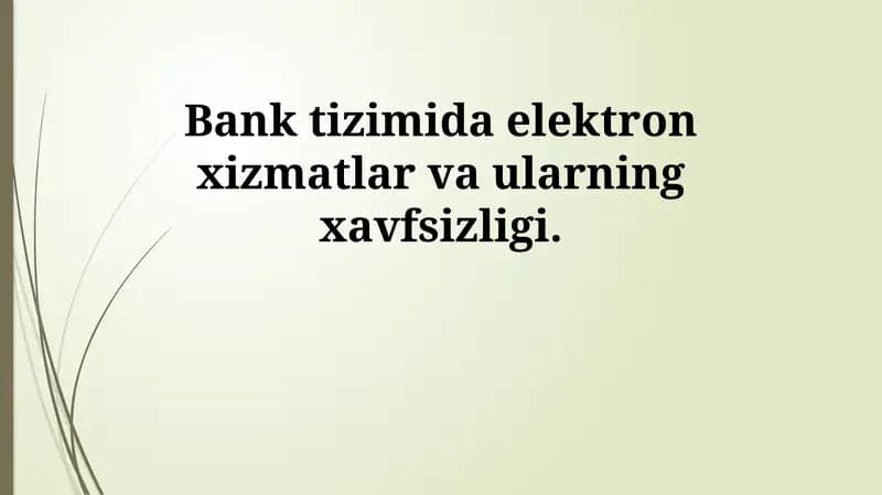 Elektron bank xizmatlari turlari