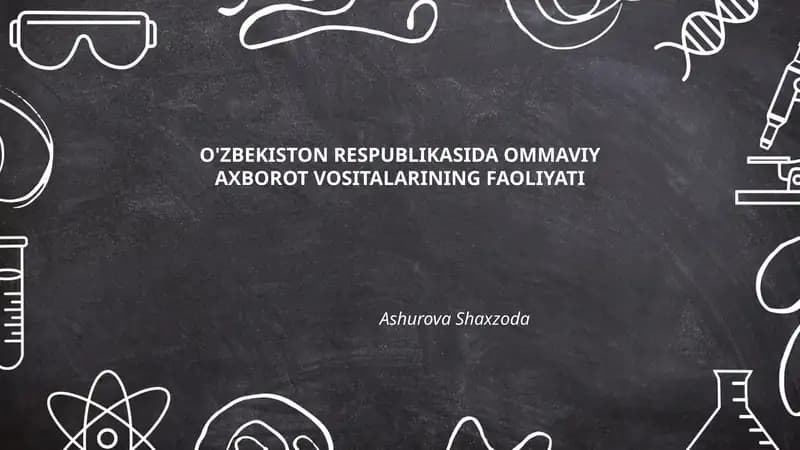 O'zbekistonda ommaviy axborot vositalarining tarixiy rivojlanishi