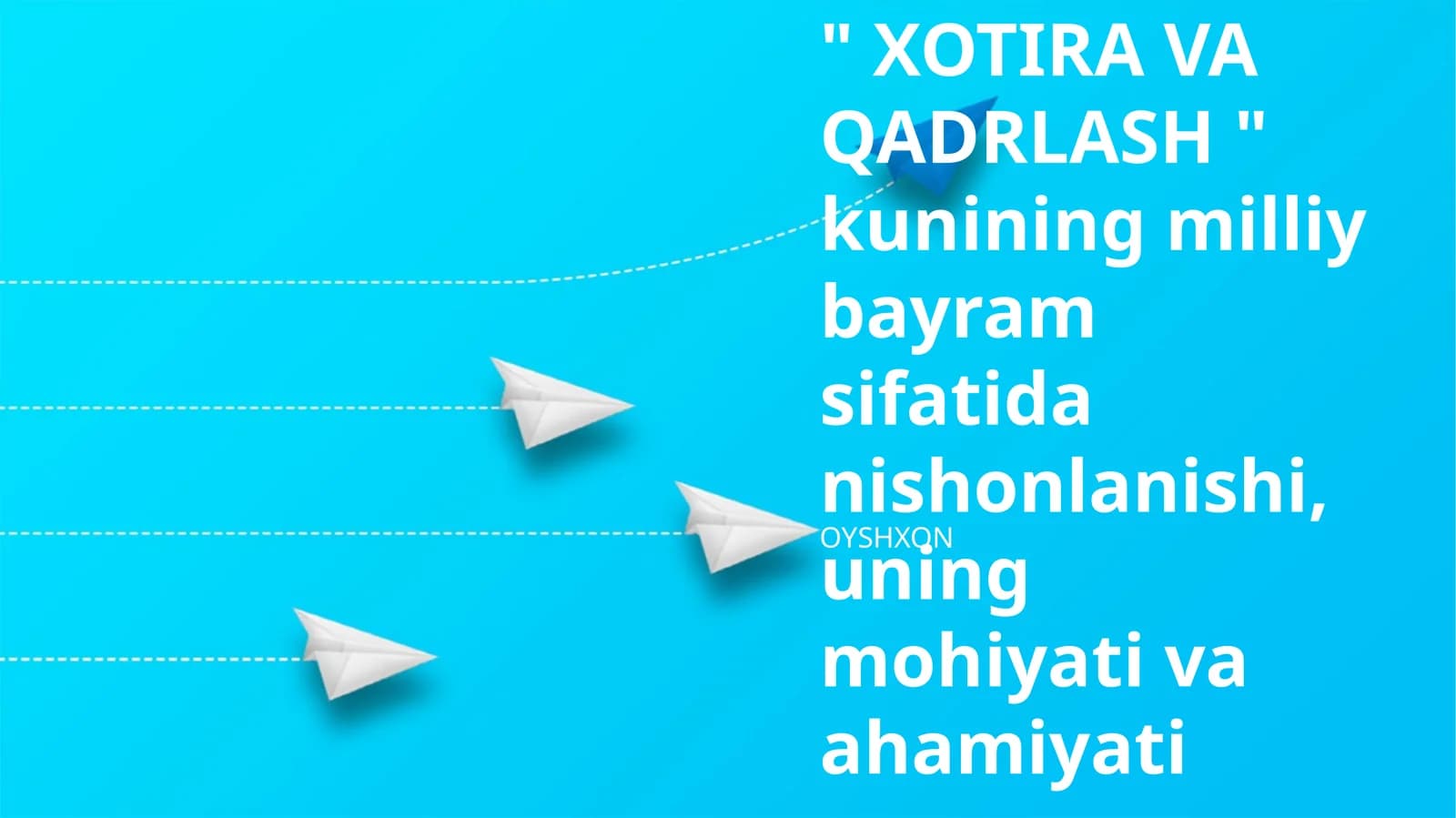 Xotira va Qadrlash Kunining Mohiyati