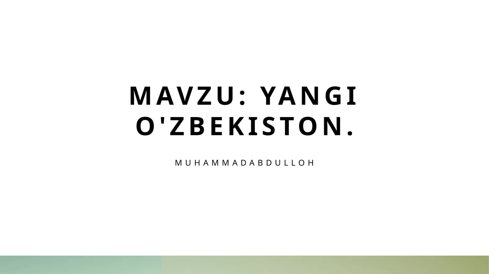 Yangi O'zbekiston