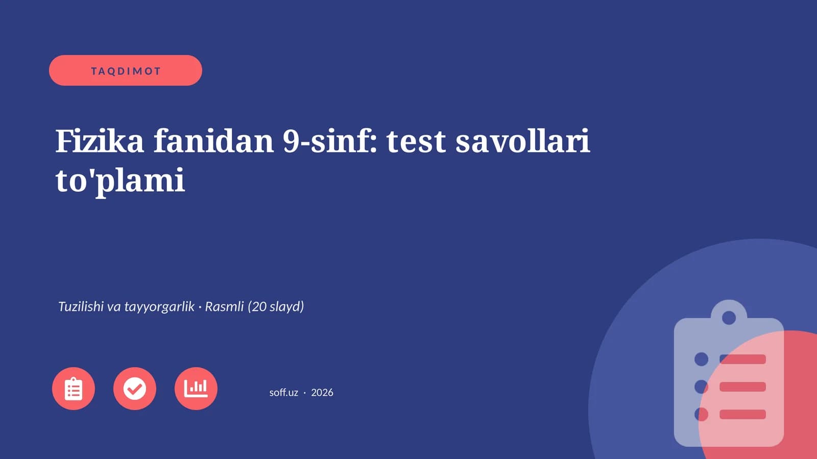 Fizika fanidan 9-sinf: test savollari to'plami