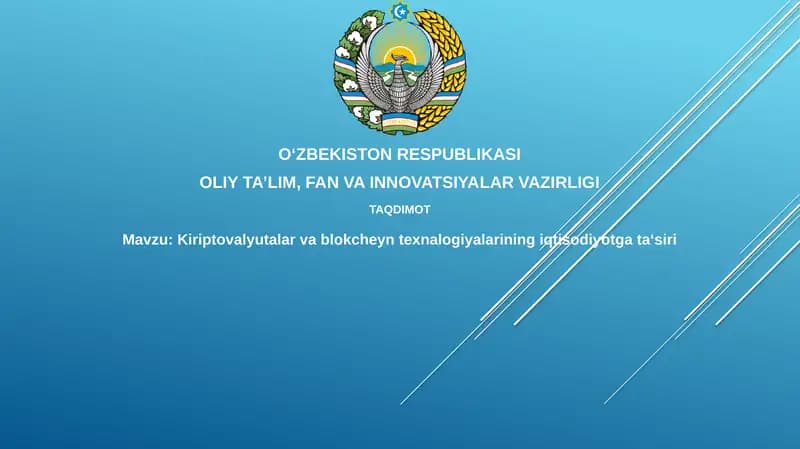 Kiriptovalyutalar va blokcheyn texnologiyalarining iqtisodiyotga ta'siri