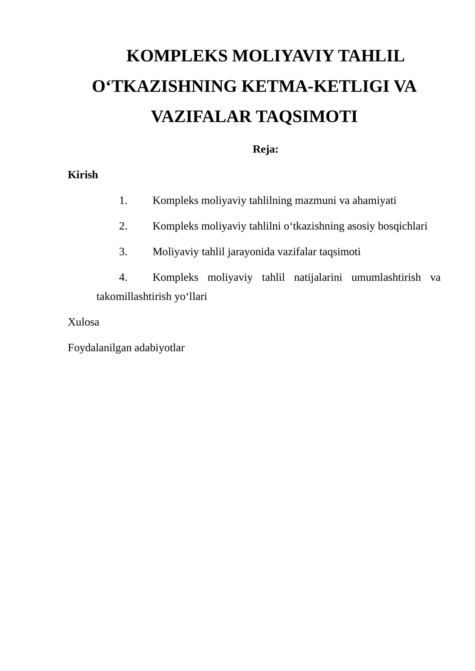 KOMPLEKS MOLIYAVIY TAHLIL O‘TKAZISHNING KETMA-KETLIGI VA VAZIFALAR TAQSIMOTI