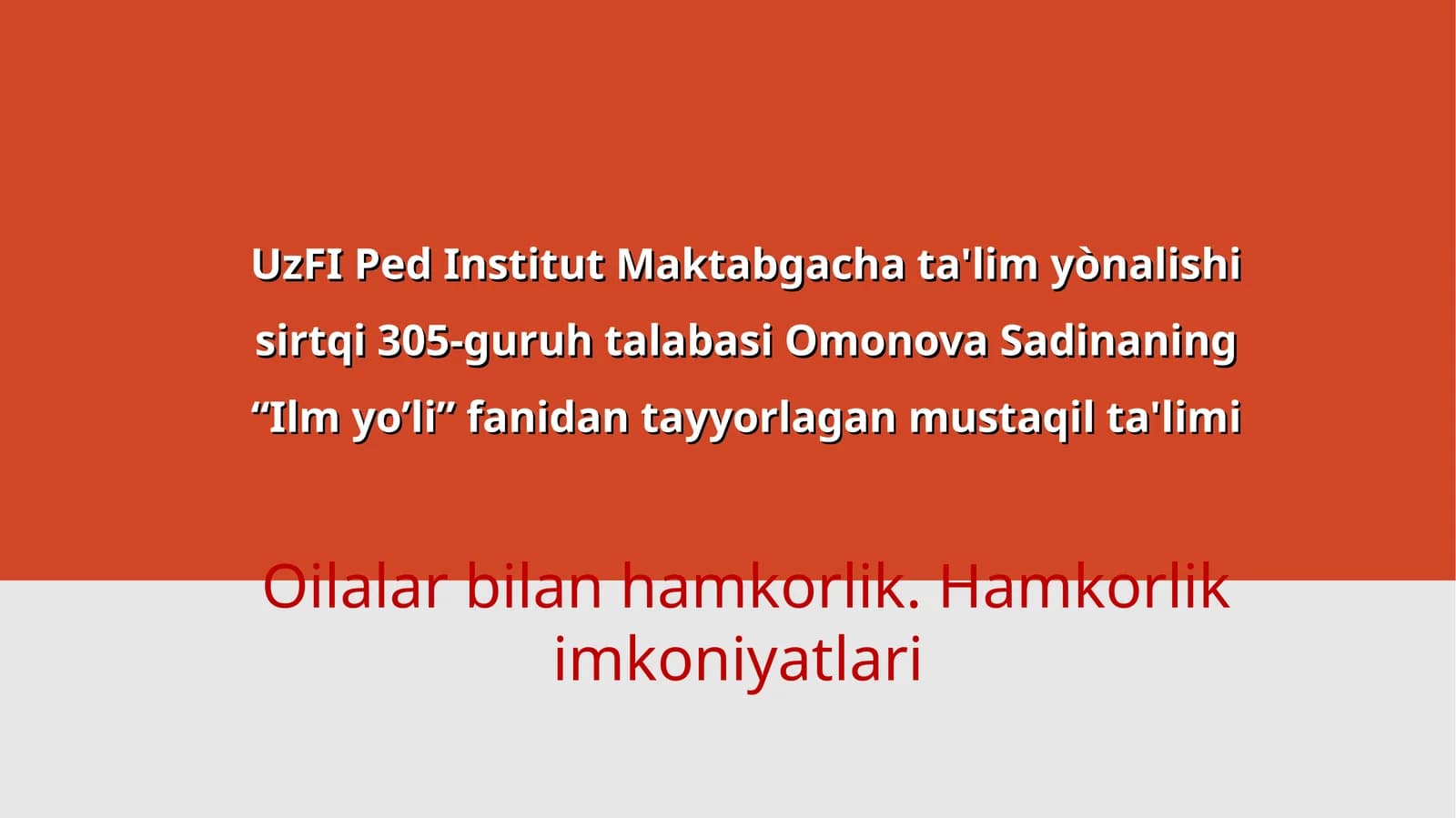Maktabgacha ta’lim tashkiloti va oilaning o’zaro hamkorligi