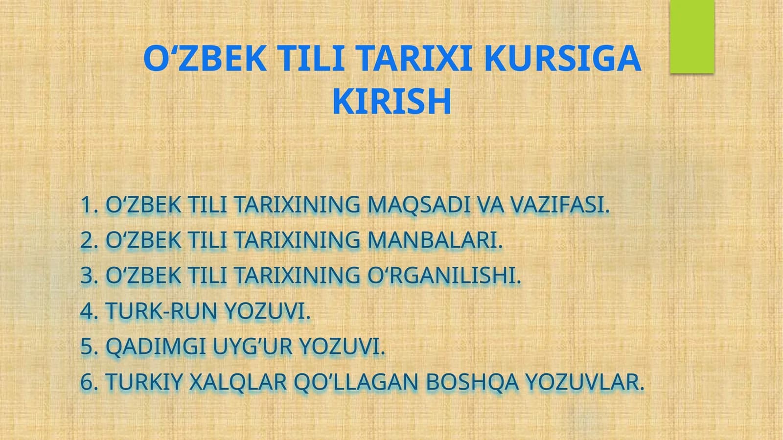 O‘ZBEK TILI TARIXI KURSIGA