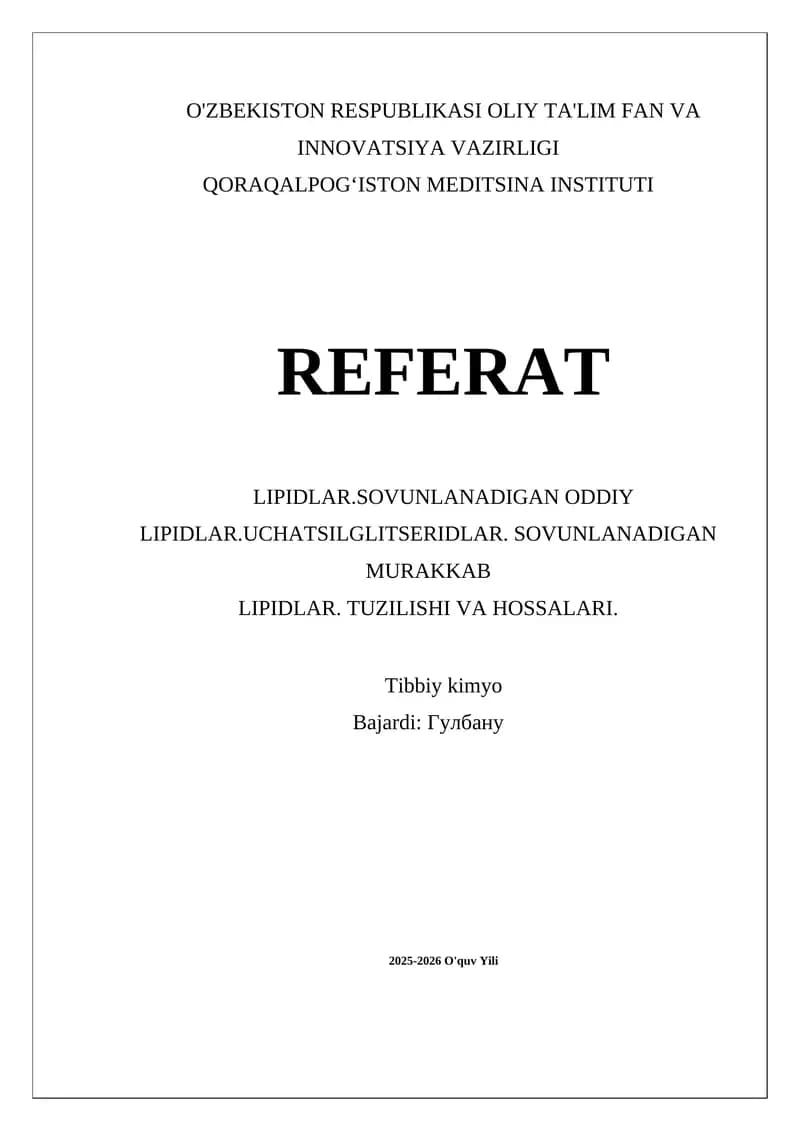 Oddiy lipidlar. Uchatsilglitseridlarning energiya saqlashdagi roli