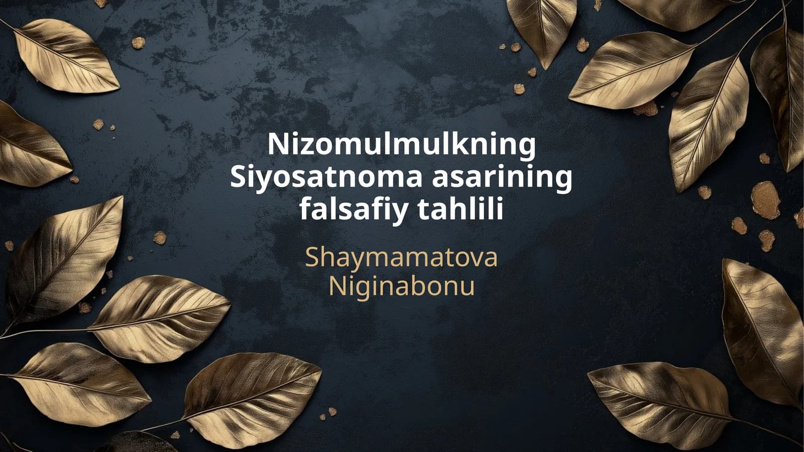 Nizomulmulkning Siyosatnoma asarining falsafiy tahlili
