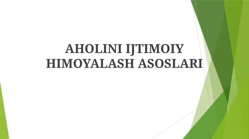 AHOLINI IJTIMOIY HIMOYALASH ASOSLARI