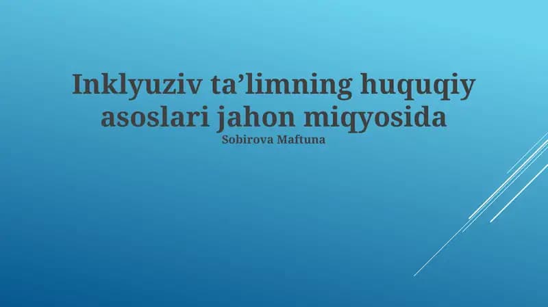 Inklyuziv Ta'limning Huquqiy Asoslari Jahon Miqyosida