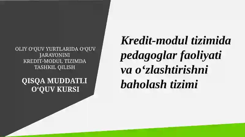 OLIY O‘QUV YURTLARIDA O‘QUV JARAYONINI KREDIT-MODUL TIZIMDA