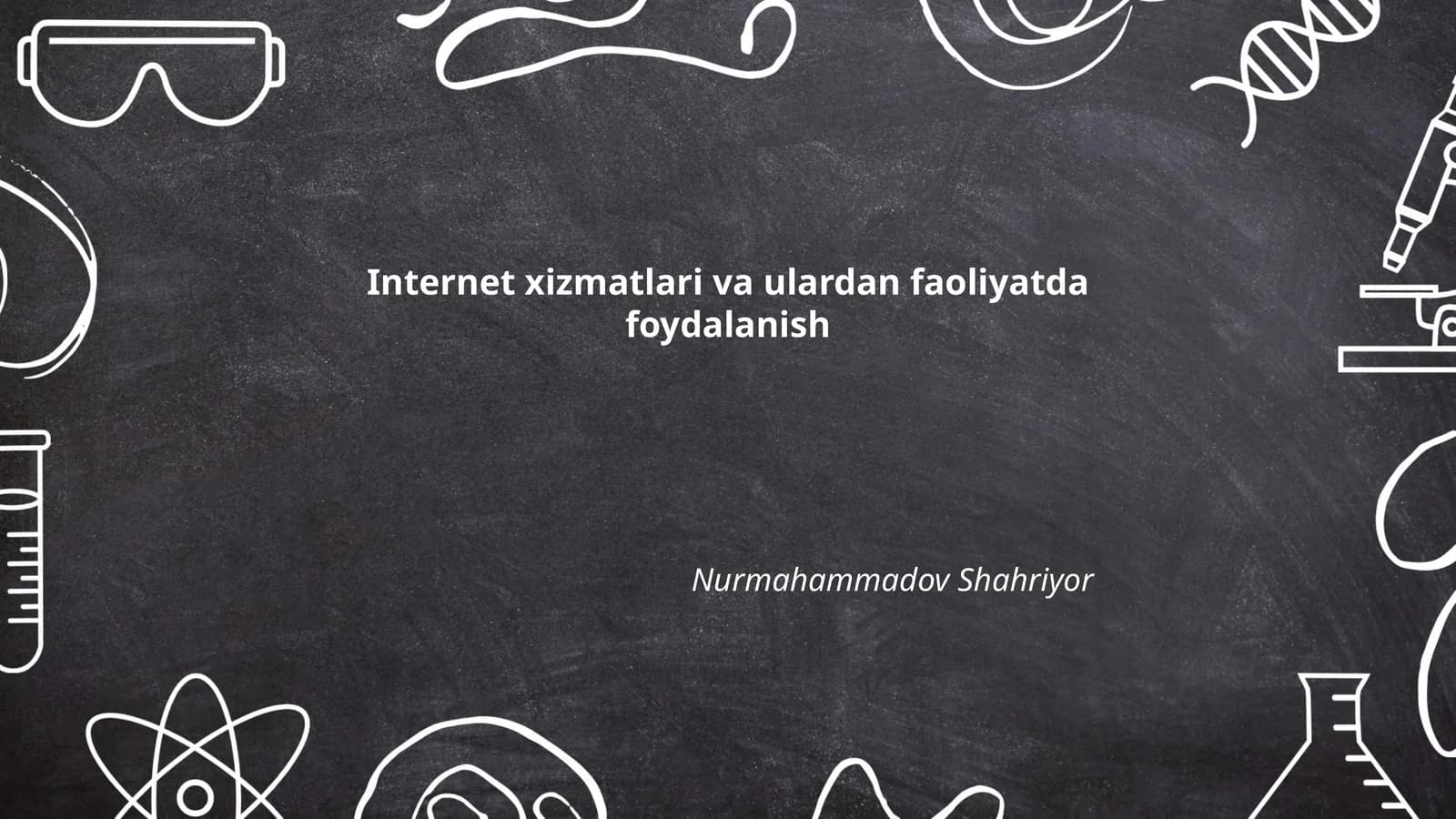 Internet xizmatlari va ulardan faoliyatda foydalanish